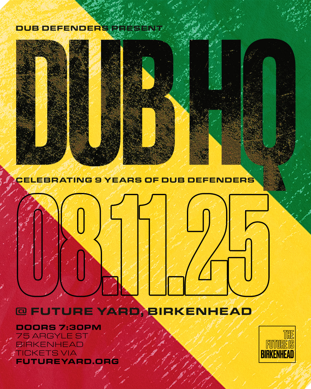 DUB HQ – 9 Years of Dub Defenders